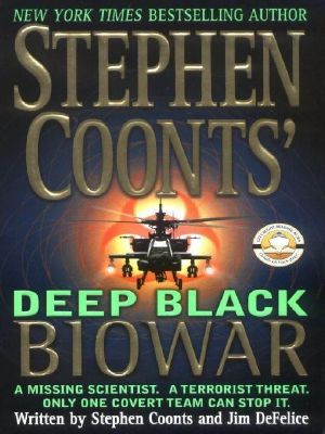 [Deep Black 02] • Stephen Coonts' Deep Black Biowar